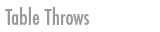 TableThrows